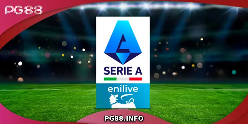 Đôi nét về giải đấu Serie A