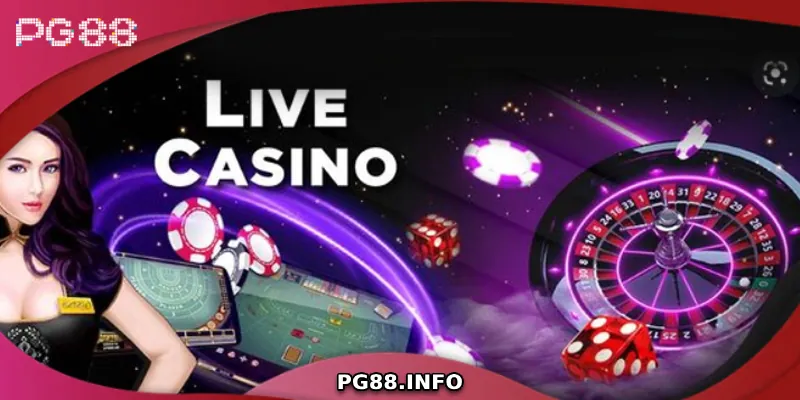 Live Casino đem lại cảm giác chân thực như ngồi tại sòng bạc